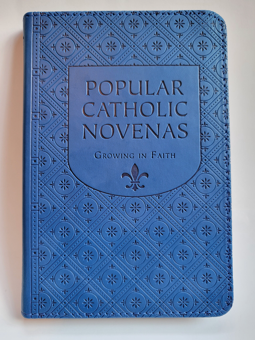 Popular Catholic Novenas - Growing in Faith Prayer Book